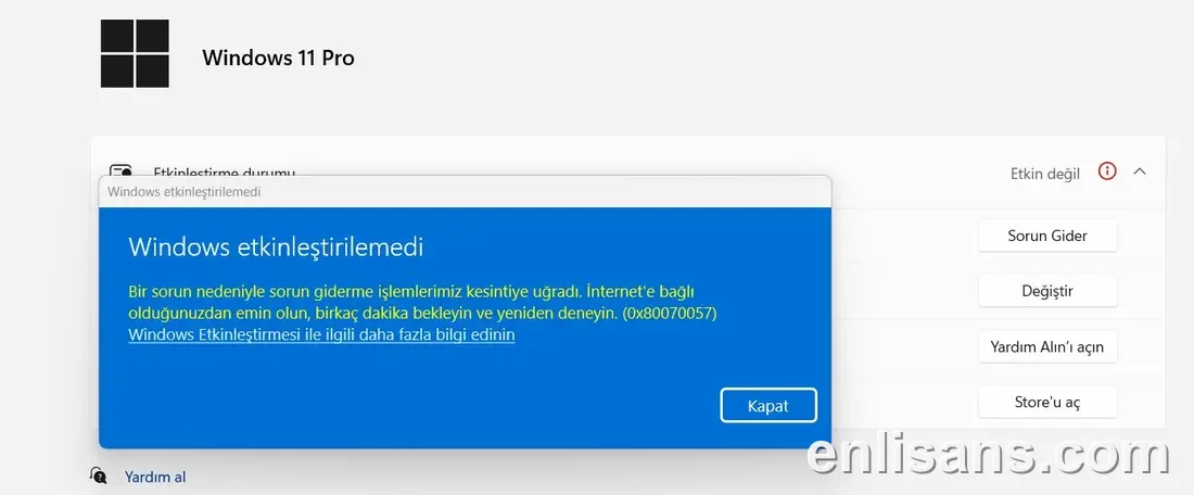 Windows Etkinleştirme Hatası 0x80070057 (Geçersiz Parametre / Anahtar Girişi) Çözümü ekran görüntüsü — Enlisans
